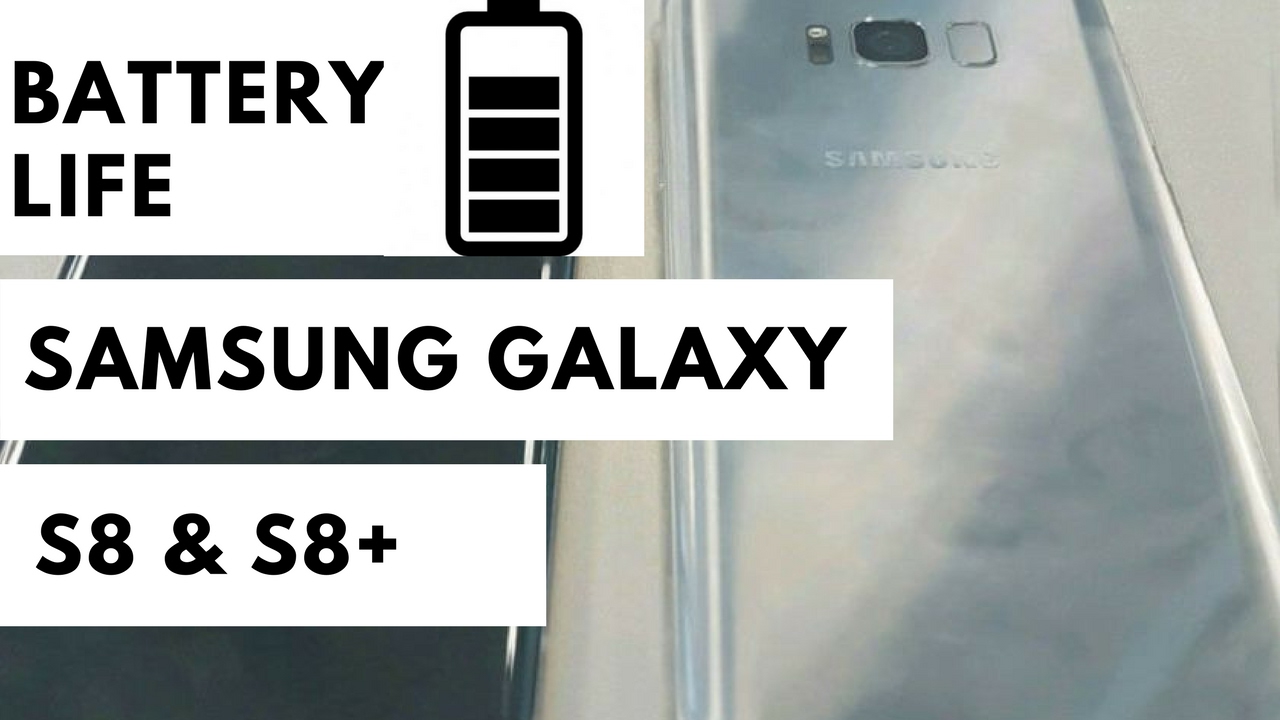Be excited before Artifact Cum să îmbunătățești durata de viață a bateriei pentru Samsung Galaxy S8 și Samsung  Galaxy S8+ - Android Blogger